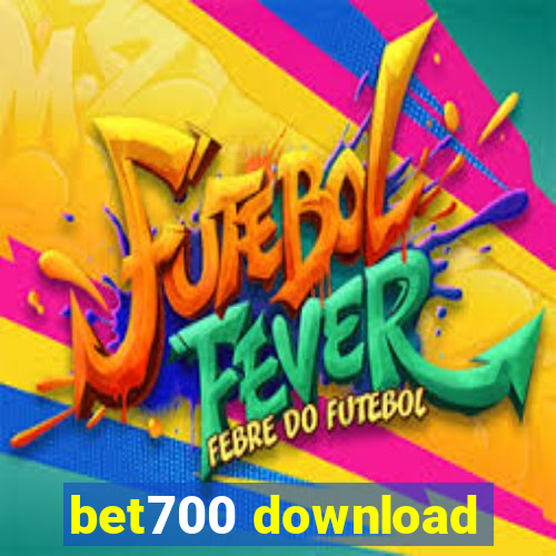 bet700 download